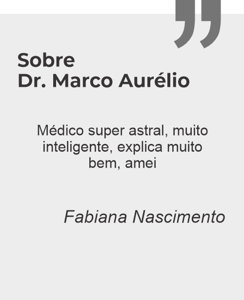 Depoimento sobre Dr. Marco Aurélio